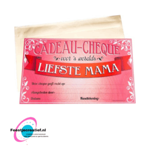Cadeaucheque "Voor 's werelds liefste mama"
