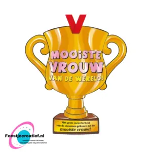 Trofee "Mooiste vrouw van de wereld!"