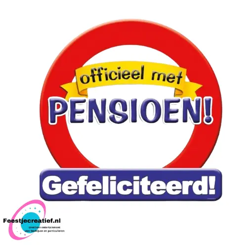 Deurbord/verkeersbord "Officieel met pensioen! Gefeliciteerd!" 1 Deurbord/verkeersbord "Officieel met pensioen! Gefeliciteerd!"