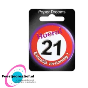 Button klein "Hoera! 21 eindelijk verstandig!"