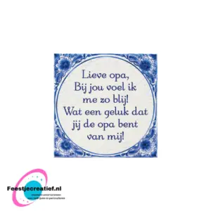 Delfts blauw tegeltje – Lieve Opa