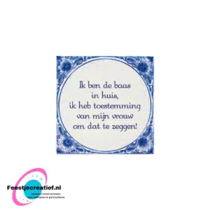 Delfts blauw tegeltje – baas in huis