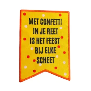 Strijkembleem “Met confetti in je reet is het feest bij elke scheet” – 6 x 8 cm